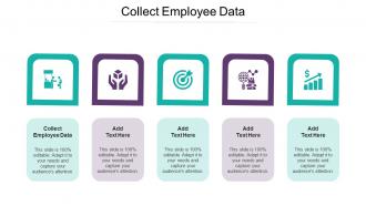 Collect Employee Data In Powerpoint And Google Slides Cpb