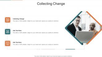Collecting Change In Powerpoint And Google Slides Cpb