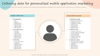 Collecting Data For Personalized Mobile Application Formulating Customized Marketing Strategic Plan
