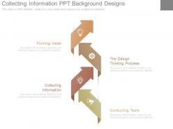 Collecting information ppt background designs
