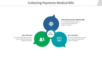 Collecting payments medical bills ppt powerpoint presentation portfolio graphics download cpb