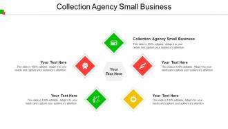 Collection Agency Small Business Ppt Powerpoint Presentation Slides Outfit Cpb