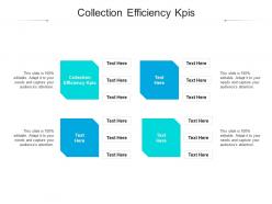 Collection efficiency kpis ppt powerpoint presentation outline guide cpb