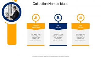Collection Names Ideas In Powerpoint And Google Slides Cpb