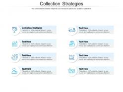 Collection strategies ppt powerpoint presentation icon styles cpb
