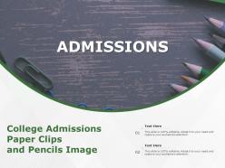 College admissions paper clips and pencils image