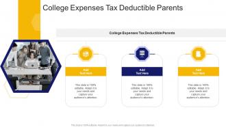 College Expenses Tax Deductible Parents In Powerpoint And Google Slides Cpb