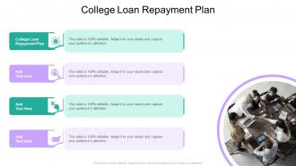 College Loan Repayment Plan In Powerpoint And Google Slides Cpb