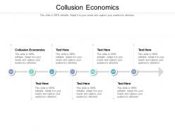 Collusion economics ppt powerpoint presentation portfolio topics cpb