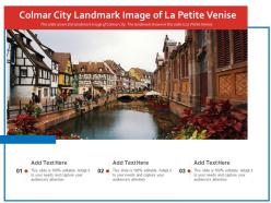 Colmar city landmark image of la petite venise powerpoint presentation ppt template