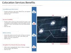 Colocation services benefits limitless growth ppt powerpoint presentation pictures graphics