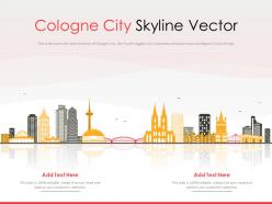 Cologne city skyline vector powerpoint presentation ppt template