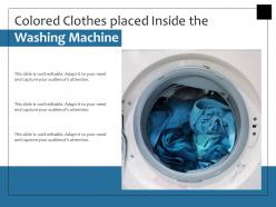 Colored clothes placed inside the washing machine