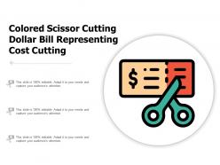 Colored scissor cutting dollar bill representing cost cutting