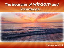 Colossians 2 3 the treasures of wisdom and knowledge powerpoint church sermon