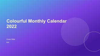 Colourful Monthly Calendar 2022 PPT Guidelines AT