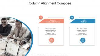 Column Alignment Compose In Powerpoint And Google Slides Cpb