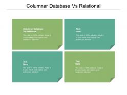 Columnar database vs relational ppt powerpoint presentation inspiration display cpb