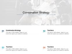 Combination strategy ppt powerpoint presentation gallery design ideas cpb