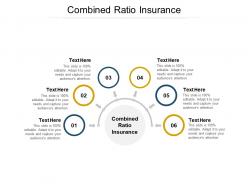 Combined ratio insurance ppt powerpoint presentation ideas demonstration cpb