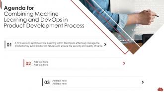 Combining Machine Learning And DevOps In Product Development Process Complete Deck