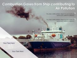 Combustion Gases From Ship Contributing To Air Pollution