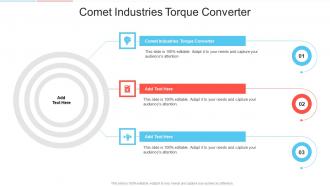 Comet Industries Torque Converter In Powerpoint And Google Slides Cpb