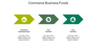 Commerce business funds ppt powerpoint presentation infographic template images cpb