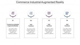 Commerce Industrial Augmented Reality In Powerpoint And Google Slides Cpb