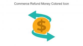 Commerce Refund Money Colored Icon In Powerpoint Pptx Png And Editable Eps Format