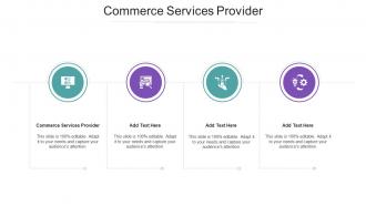 Commerce Services Provider In Powerpoint And Google Slides Cpb