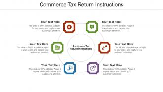 Commerce tax return instructions ppt powerpoint presentation outline ideas cpb