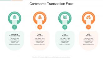 Commerce Transaction Fees In Powerpoint And Google Slides Cpb