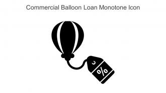 Commercial Balloon Loan Monotone Icon In Powerpoint Pptx Png And Editable Eps Format