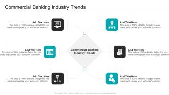 Commercial Banking Industry Trends In Powerpoint And Google Slides Cpb