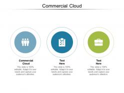 Commercial cloud ppt powerpoint presentation portfolio design templates cpb