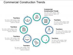 Commercial construction trends ppt powerpoint presentation show vector cpb