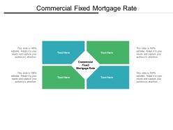 Commercial fixed mortgage rate ppt powerpoint presentation professional example file cpb
