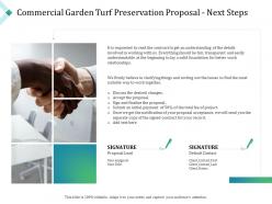 Commercial garden turf preservation proposal next steps ppt powerpoint presentation show