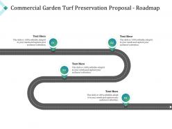 Commercial garden turf preservation proposal roadmap ppt powerpoint pictures slide