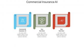 Commercial insurance ai ppt powerpoint presentation gallery show cpb