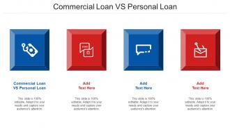 Commercial Loan Vs Personal Loan Ppt Powerpoint Presentation Ideas Deck Cpb