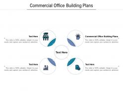 Commercial office building plans ppt powerpoint presentation layouts outline cpb