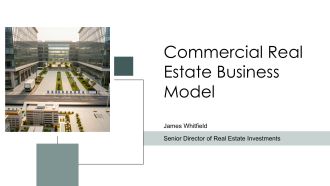 Commercial Real Estate Business Model PPT Structure VA
