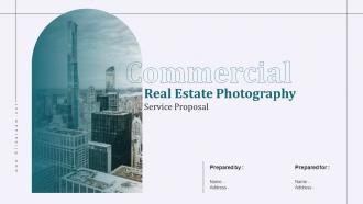 Commercial Real Estate Photography Service Proposal Powerpoint Presentation Slides