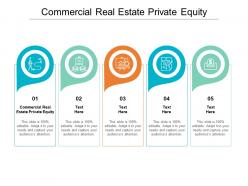 Commercial real estate private equity ppt powerpoint presentation portfolio elements cpb