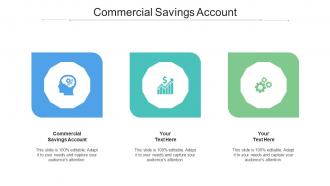 Commercial Savings Account Ppt Powerpoint Presentation Gallery Layout Cpb