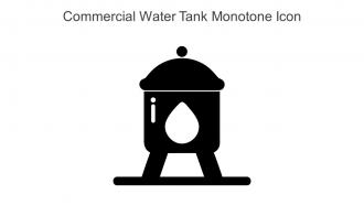 Commercial Water Tank Monotone Icon In Powerpoint Pptx Png And Editable Eps Format
