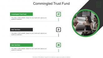 Commingled Trust Fund In Powerpoint And Google Slides Cpb