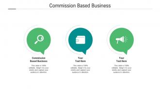 Commission based business ppt powerpoint presentation layouts background cpb